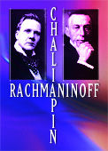Chaliapin and Rachmaninoff